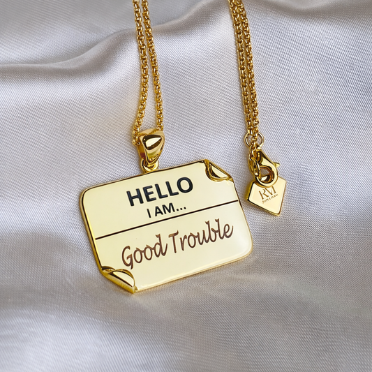 I AM "Good Trouble" - Enamel Name Tag Necklace