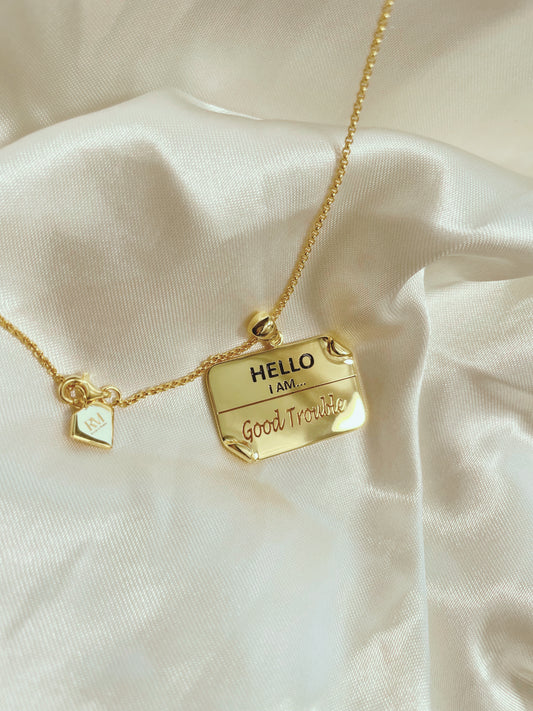I AM "Good Trouble" - Enamel Name Tag Necklace
