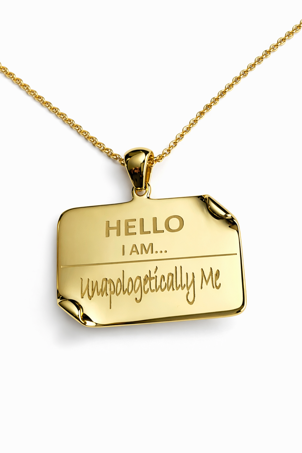 I AM "Unapologetically Me" Name Tag Necklace- BEST SELLER RESTOCK