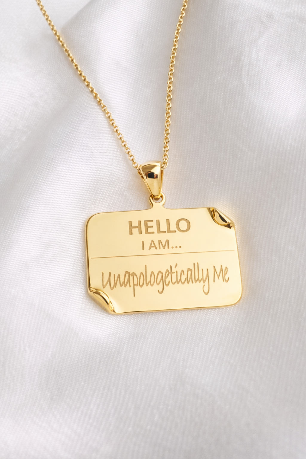 I AM "Unapologetically Me" Name Tag Necklace- BEST SELLER RESTOCK