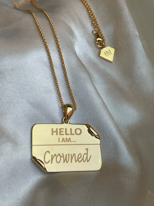 I AM "Crowned" - Name Tag Necklace
