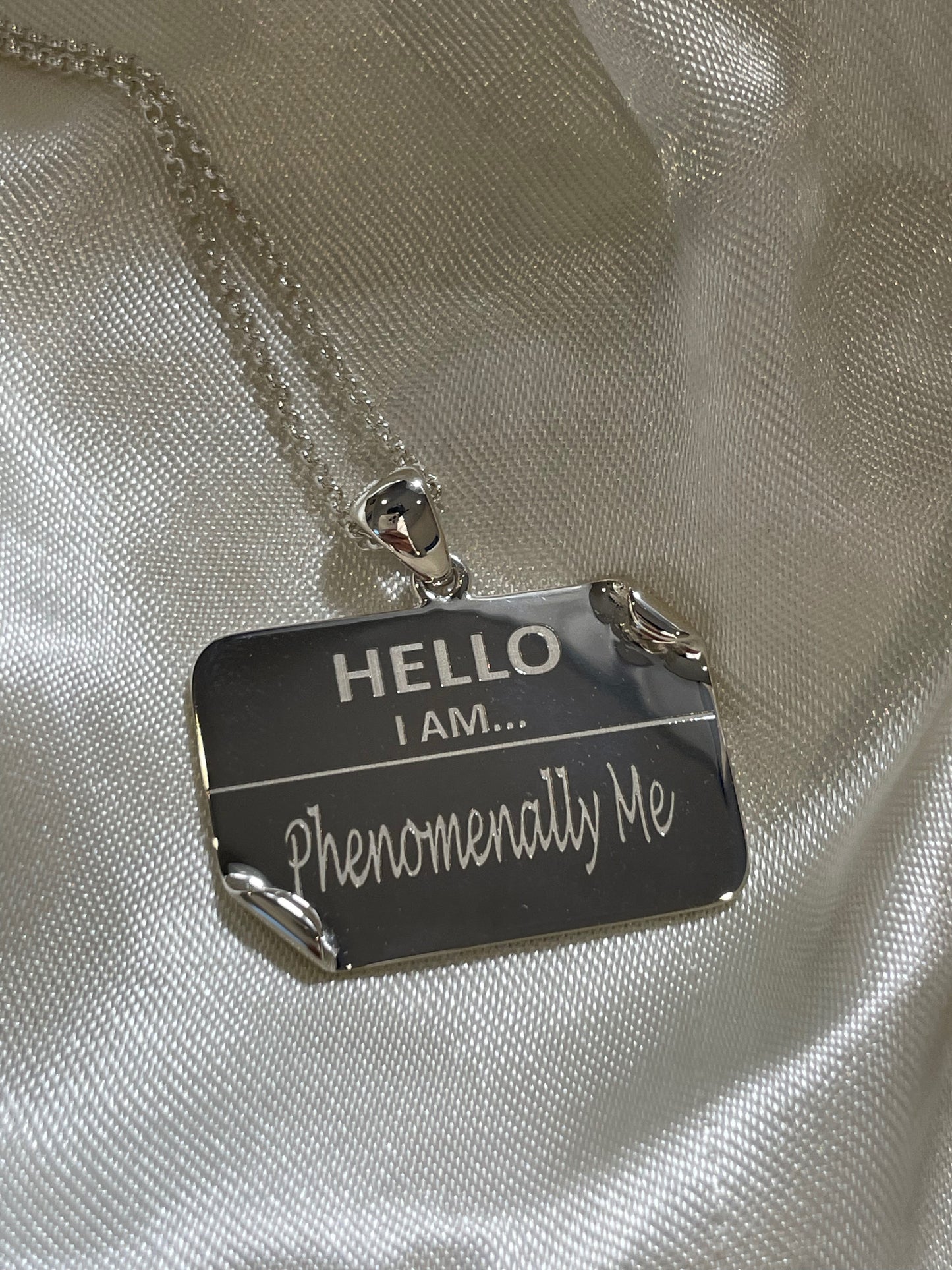 I AM "Phenomenally Me" - Name Tag Necklace